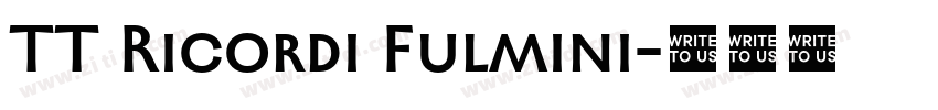 TT Ricordi Fulmini字体转换 TT Ricordi Fulmini字体转换